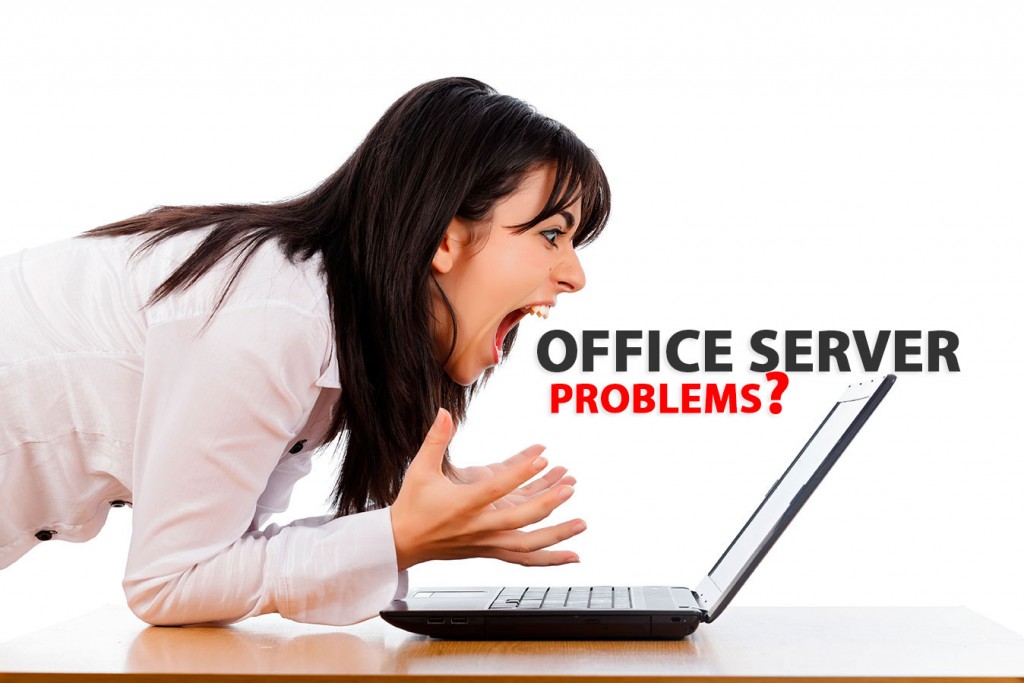 OFFICE-SERVER-PROBLEMS